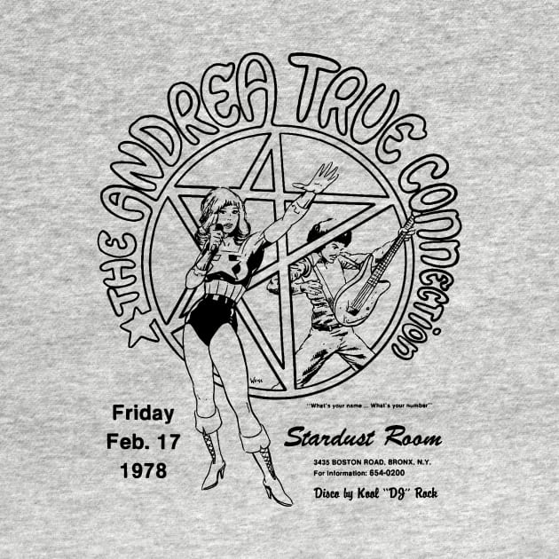 Andrea True Connection Concert Flyer (1978) by Scum & Villainy